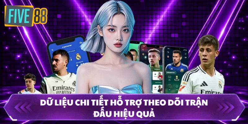 Kèo Nhà Cái FIVE88 Được Quan Tâm Nhờ Tỷ Lệ Đa Dạng 3 Dữ liệu chi tiết hỗ trợ theo dõi trận đấu hiệu quả